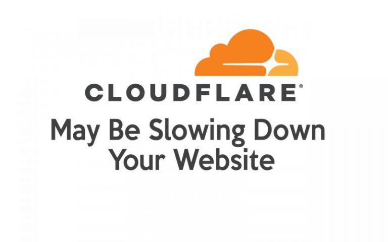 Cloudflare May Be Slowing Down Your Website (Case Study)
